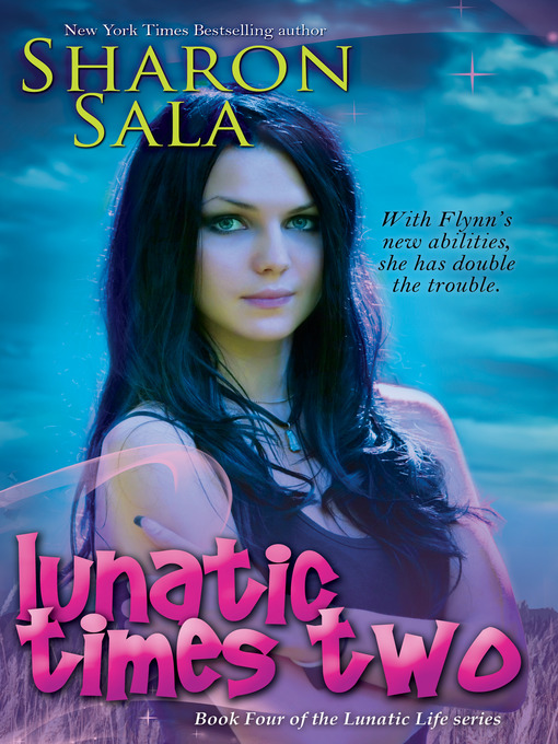 Title details for Lunatic Times Two by Sharon Sala - Available